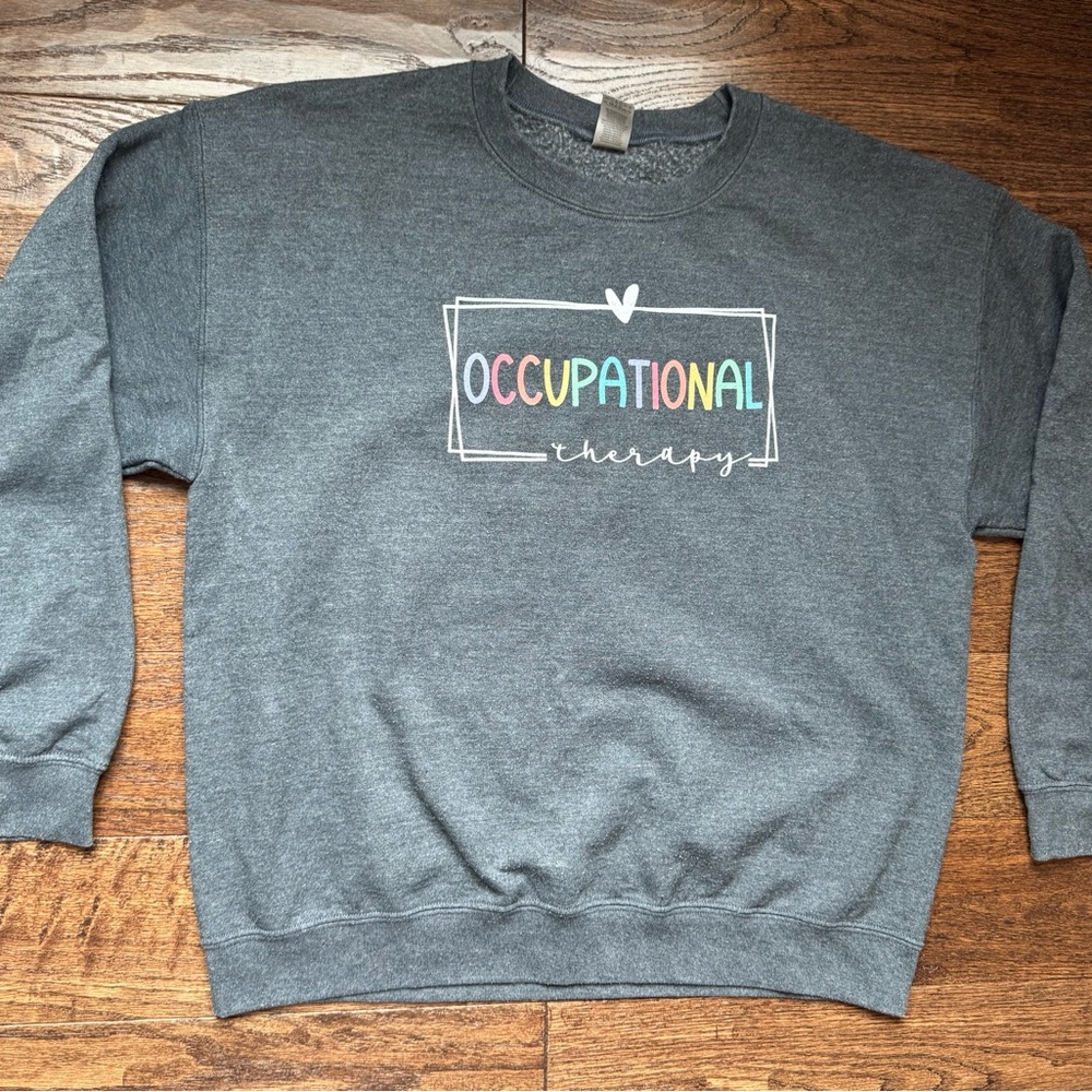 Gray Occupational Therapy Sweatshirt
